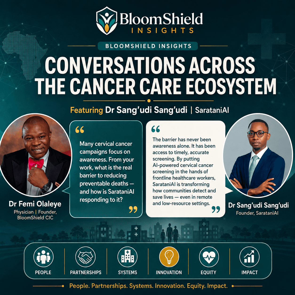 BloomShield Insights conversation with Dr Sang’udi Sang’udi of SarataniAI about equitable cervical cancer screening.